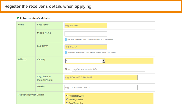 Register the receiver's details when applying.